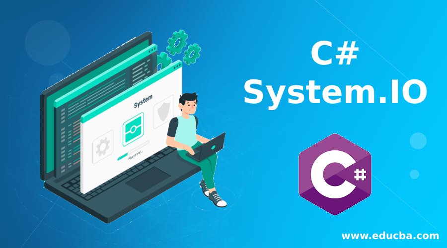 C# System.IO