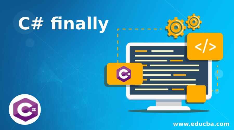 C# finally