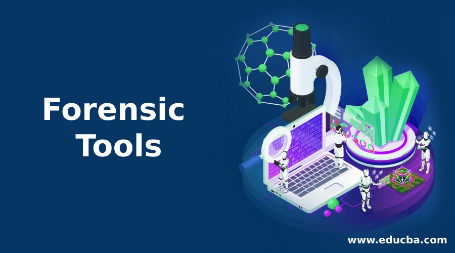 Forensic Tools