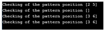 we are checking the patter availability and pattern start index