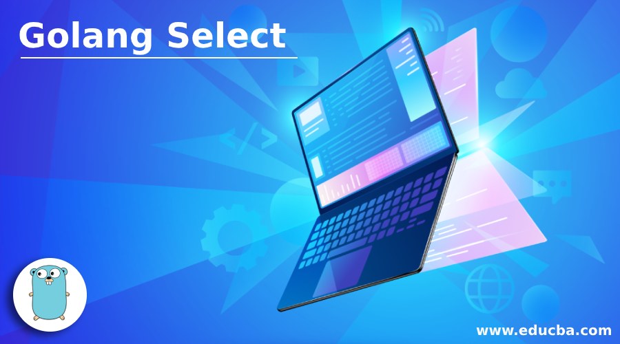 Golang Select