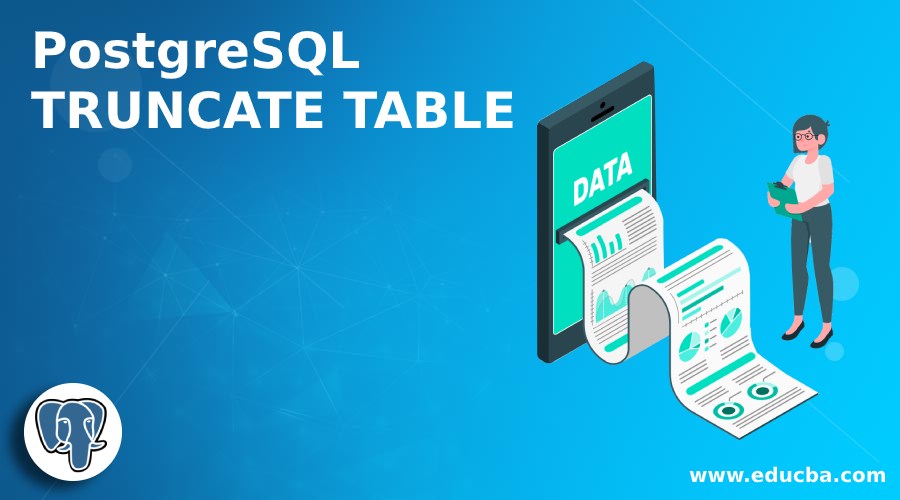 PostgreSQL TRUNCATE TABLE