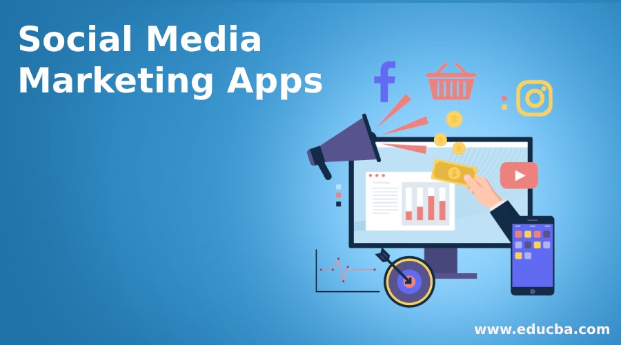 Social Media Marketing Apps