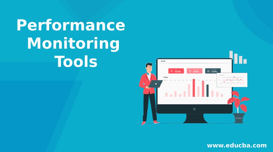 Performance Monitoring Tools
