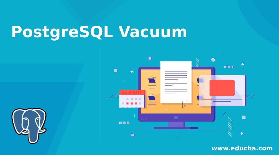 PostgreSQL Vacuum