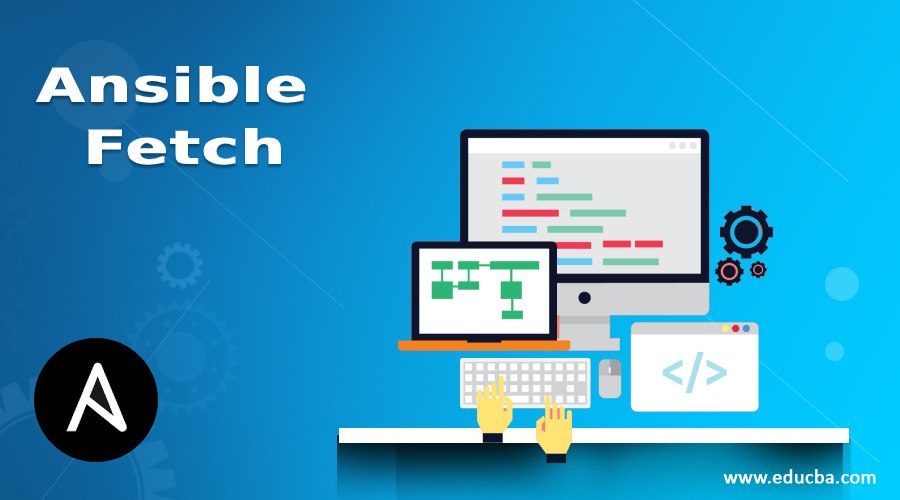 Ansible Fetch