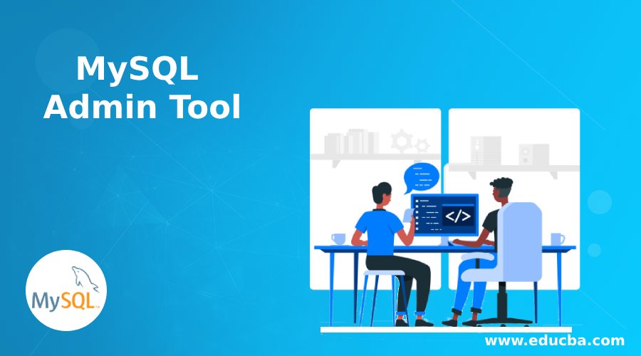 MySQL Admin Tool