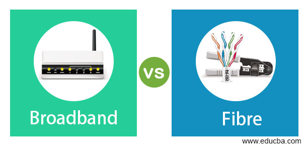Broadband vs Fibre