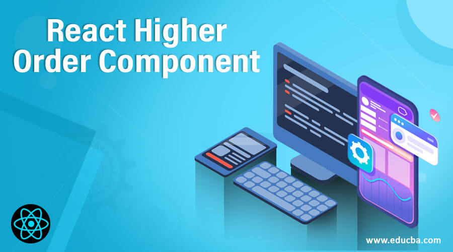 React Higher Order Component