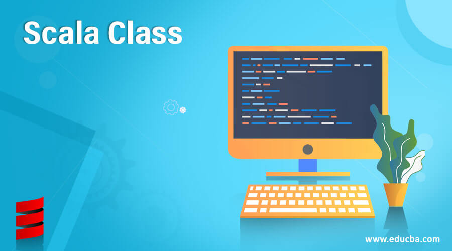 Scala Class