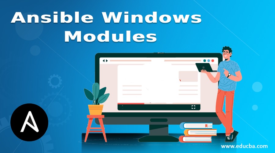 Ansible Windows Modules