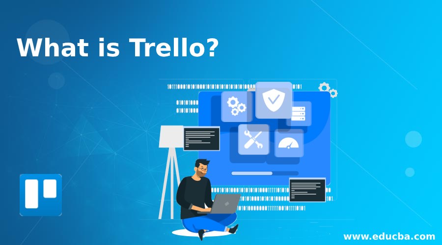 What is Trello