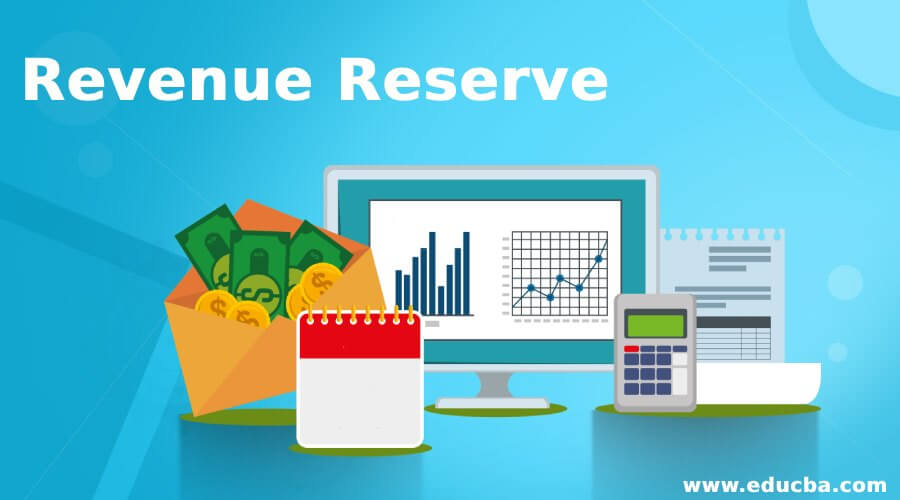 Revenue Reserve