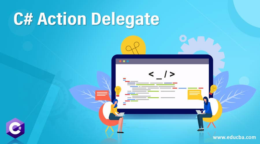 C# Action Delegate