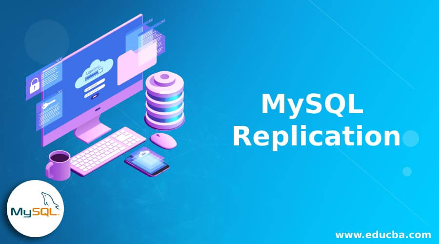 MySQL Replication