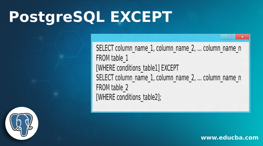 PostgreSQL EXCEPT