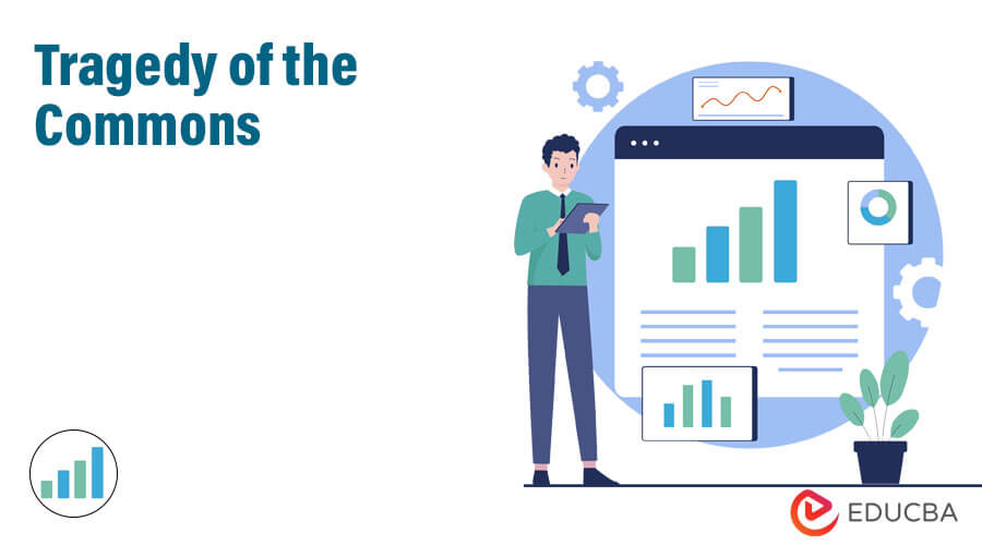 Tragedy of the Commons