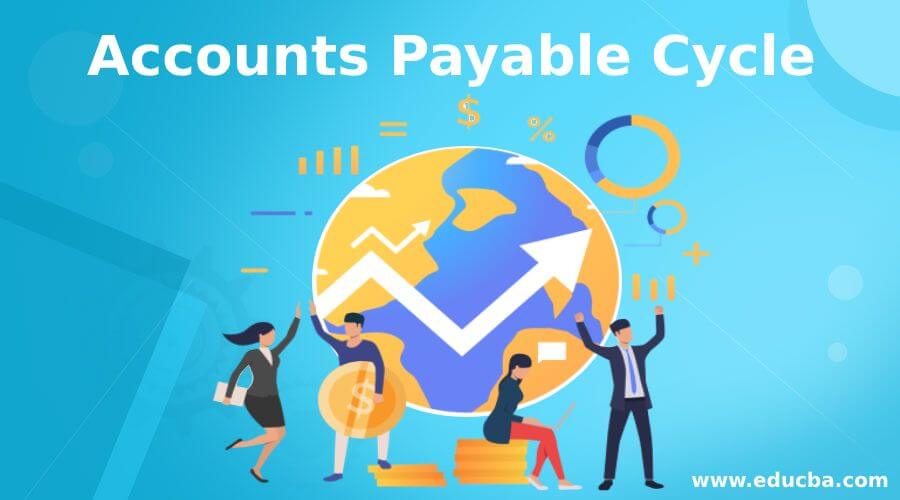 Accounts Payable Cycle