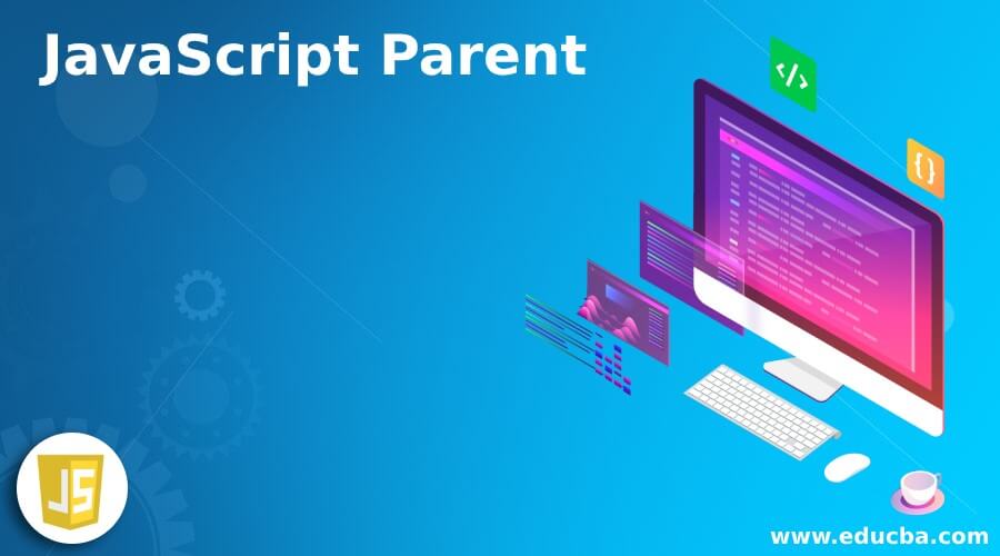JavaScript Parent