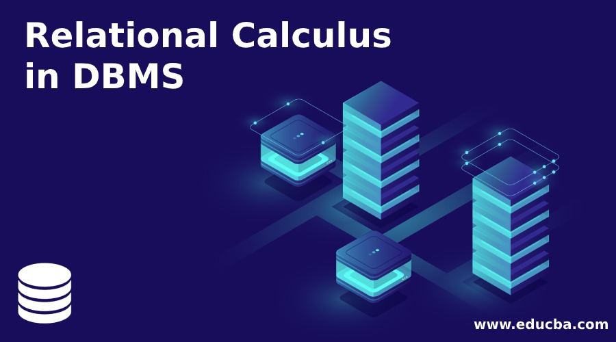Relational Calculus in DBMS