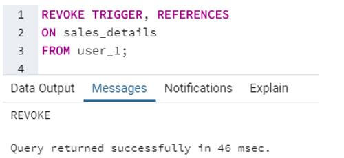 TRIGGER and REFERENCES privileges