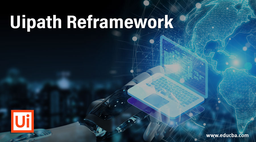 Uipath Reframework