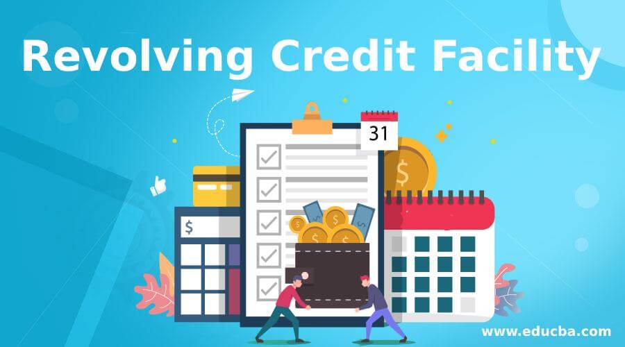 Revolving Credit Facility