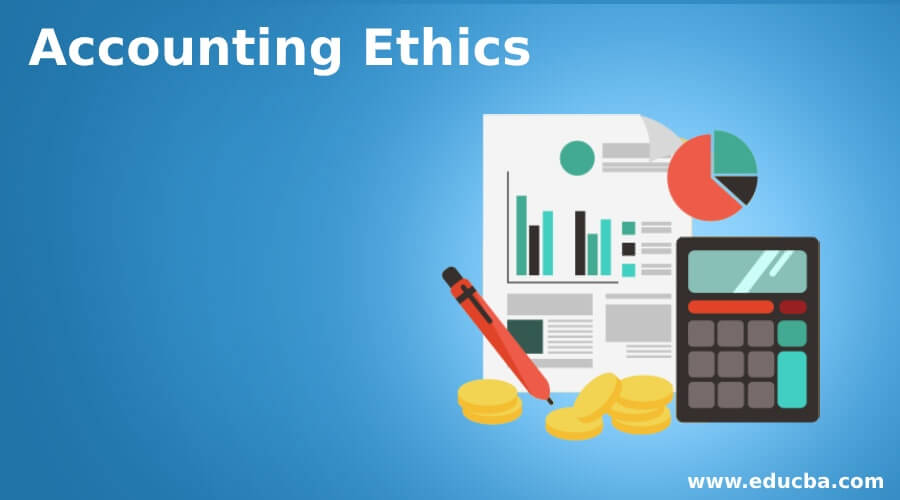 Accounting Ethics