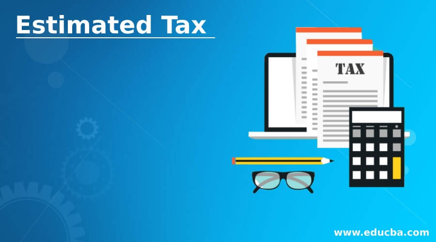 Estimated Tax