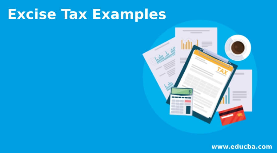 Excise Tax Examples