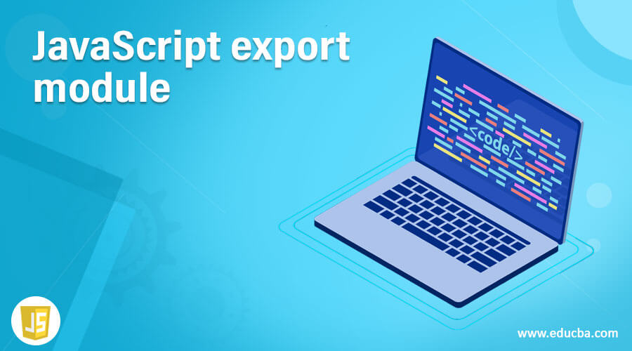 JavaScript export module