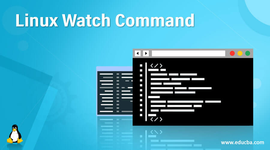 Linux Watch Command