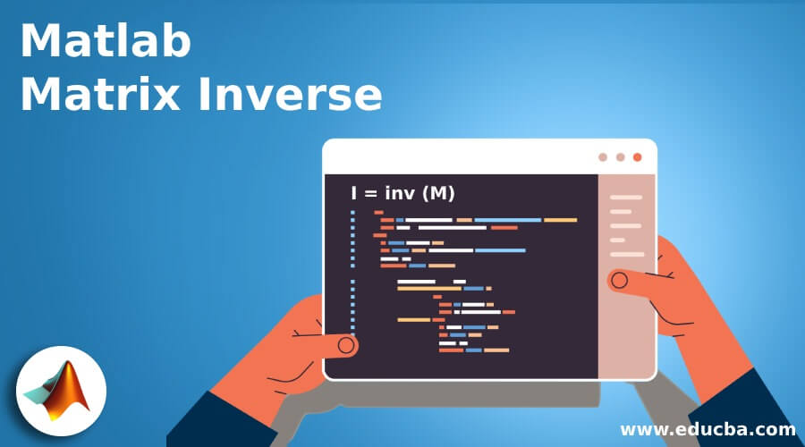 Matlab Matrix Inverse