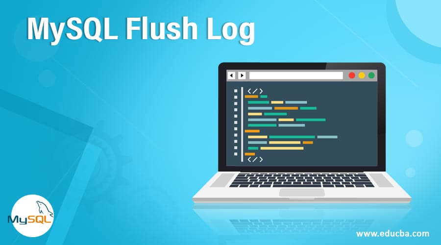MySQL Flush Log