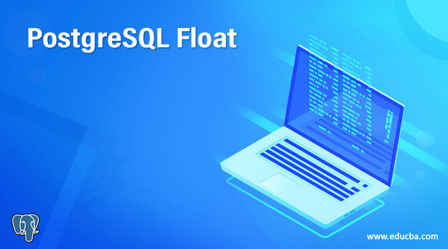 PostgreSQL Float