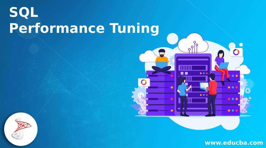 SQL Performance Tuning