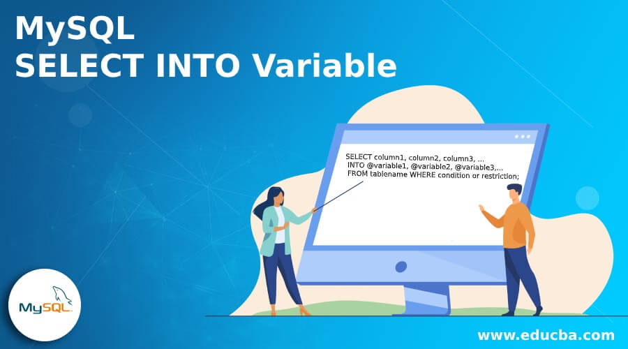 MySQL SELECT INTO Variable