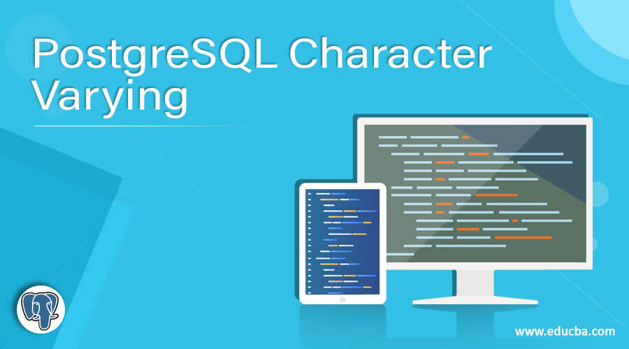PostgreSQL Character Varying