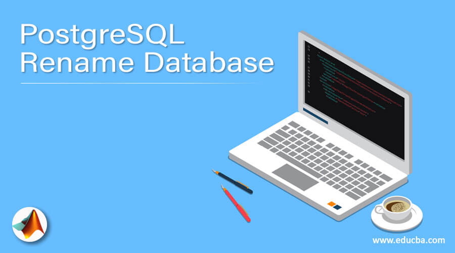 PostgreSQL Rename Database