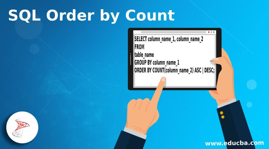 SQL Order by Count