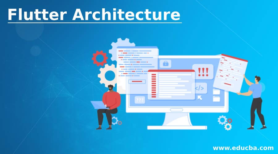 Flutter Architecture