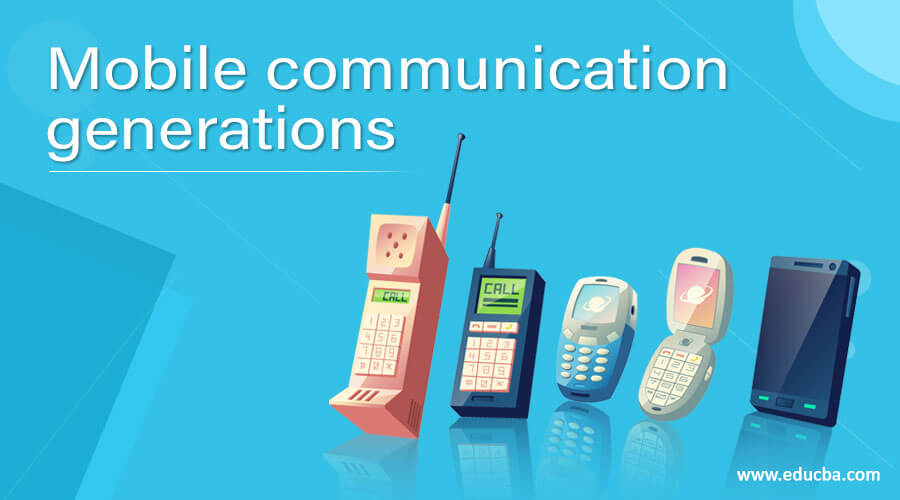 Mobile communication generations