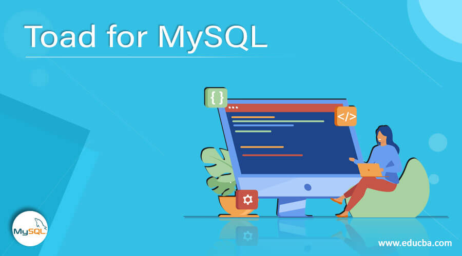 Toad for MySQL