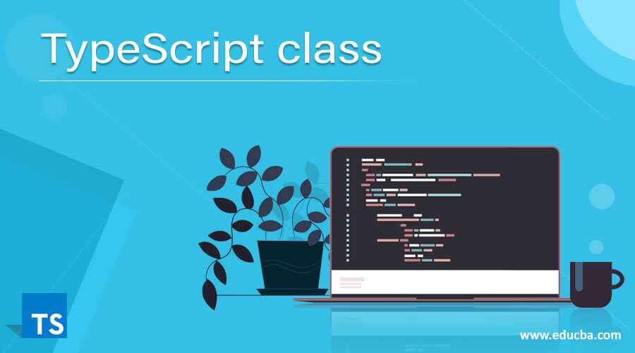 TypeScript class