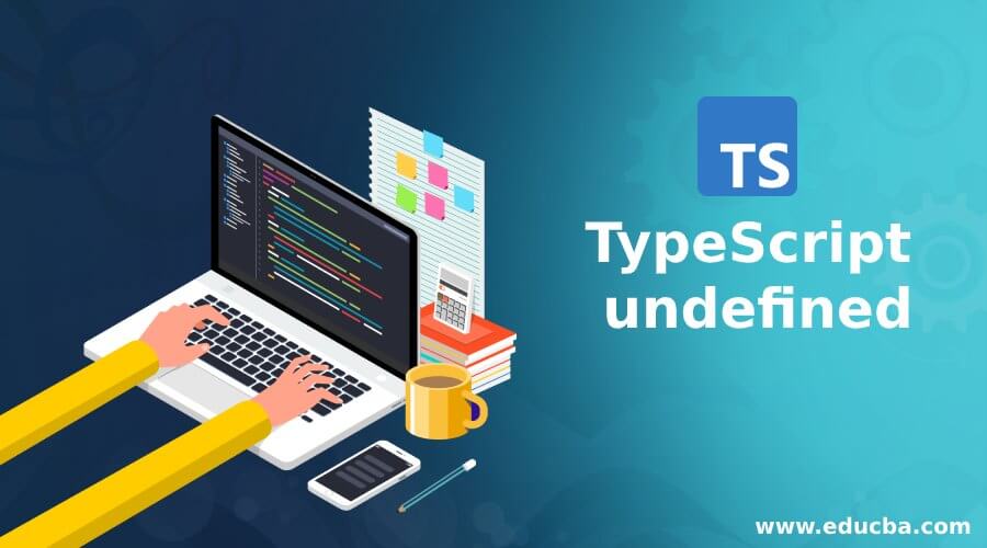 TypeScript undefined