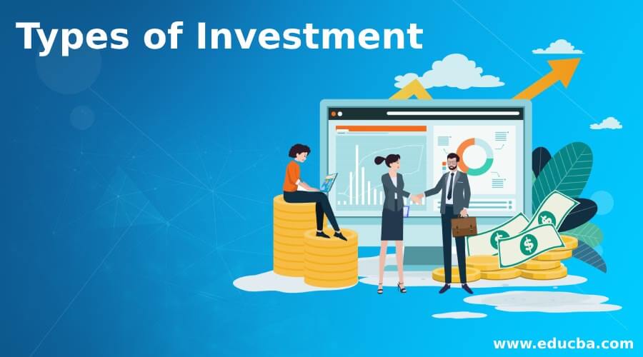 Types of Investment