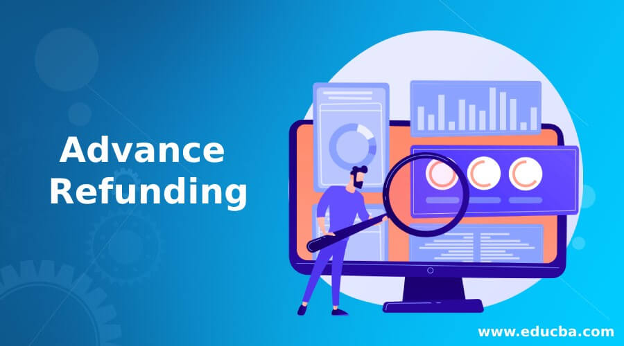 Advance Refunding