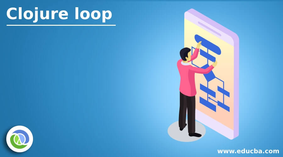 Clojure loop