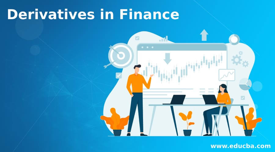 Derivatives in Finance