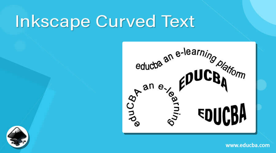 Inkscape Curved Text